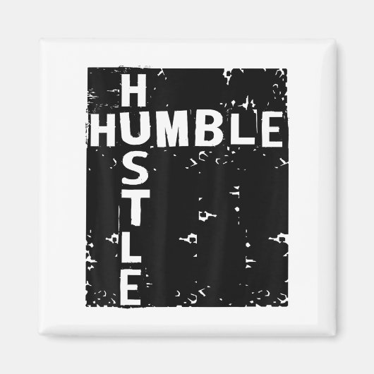 Humble Hustle Insrational Motivational Entrepreneu マグネット (正面)