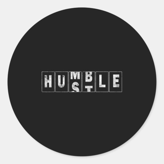Humble Hustle Quote Cool Business Design Odometer ラウンドシール (正面)