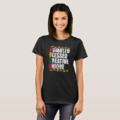 Humbled Blessed Creative Unique Historically Black Tシャツ (正面フル)