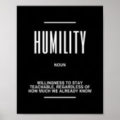 Humility Motivational Quote ポスター (正面)
