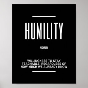 Humility Motivational Quote ポスター