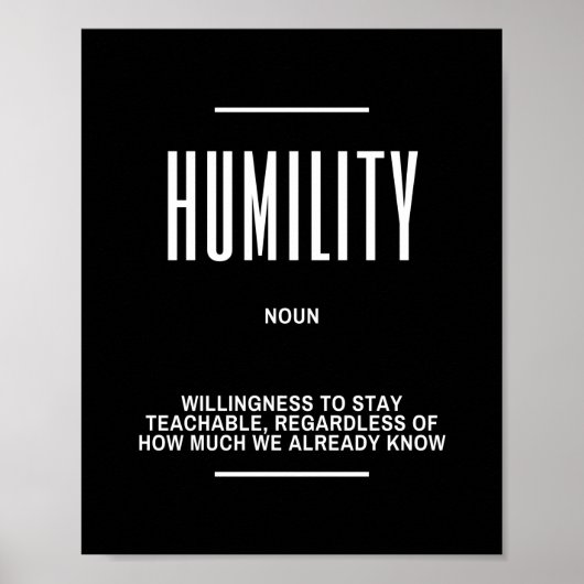 Humility Motivational Quote ポスター (正面)