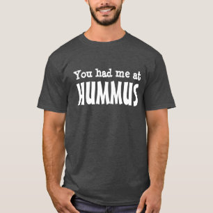 HUMMUSで私がありました Tシャツ