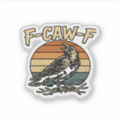 Humor Gothic F Caw F Funny Crow Creative Style シール (正面)
