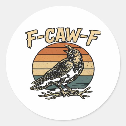 Humor Gothic F Caw F Funny Crow Creative Style ラウンドシール (正面)