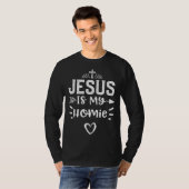 Humor Jesus Is My Homie  Jesus Sayings Tシャツ (正面フル)