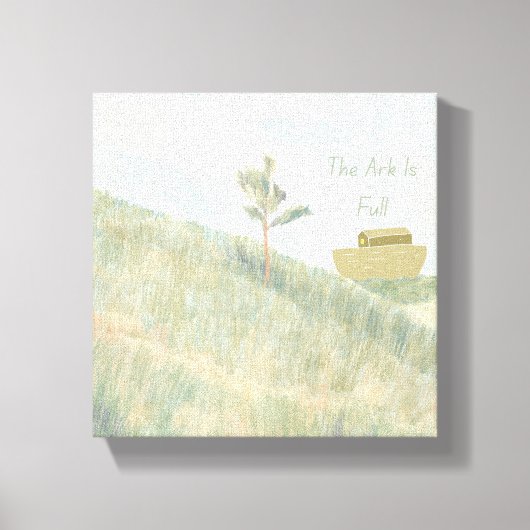 Humor Multiple Pet Households 'The Ark Is Full' キャンバスプリント (正面)