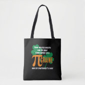 Humor St Patrick's Day Pi Day Math トートバッグ (正面)