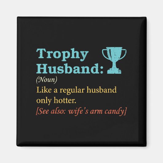 Humor Trophy Husband Definition Husband マグネット (正面)