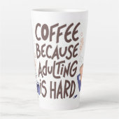 Humorous Coffee and Adulting Text Graphic カフェラテマグ (正面)
