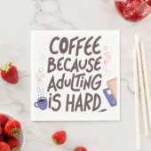 Humorous Coffee and Adulting Text Graphic スタンダードランチョンナプキン (インサイチュ)