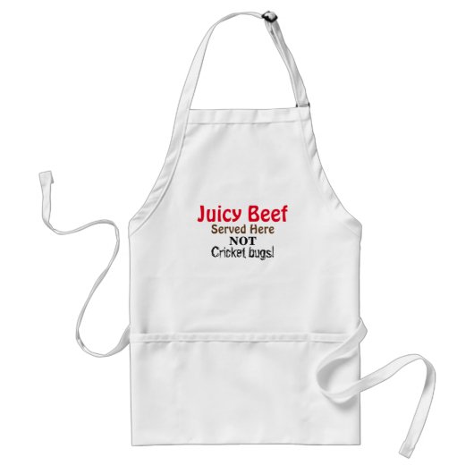 Humorous Juicy Beef Not Cricket Bugs Apron スタンダードエプロン (正面)