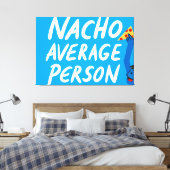 Humorous "Nacho Average Person" Food Pun キャンバスプリント (インサイチュ (寝室))