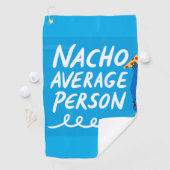 Humorous "Nacho Average Person" Food Pun ゴルフタオル (インサイチュ)