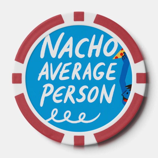 Humorous "Nacho Average Person" Food Pun ポーカーチップ (正面)