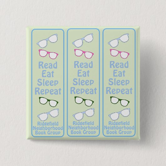 Humorous Read Eat Sleep Repeat Eyeglasses 缶バッジ (正面)