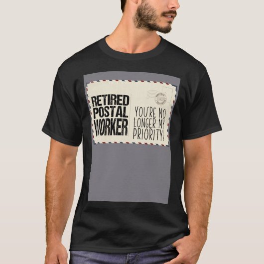 Humorous Retired Postal Worker Veteran Pun Tシャツ (正面)
