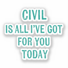 Humorous Snarky Wording Green Font  シール