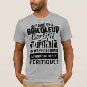Humour bricoleur certifié 2 tシャツ (正面)