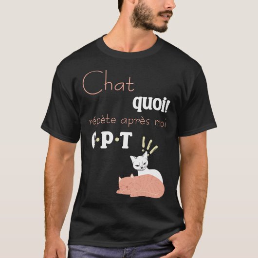 Humour Chat GPT Design chats humoristique Tシャツ (正面)