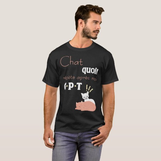 Humour Chat GPT Design chats humoristique Tシャツ (正面フル)