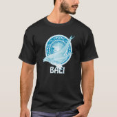 Humpback Whales Dive Bali Indonesia   Tシャツ (正面)