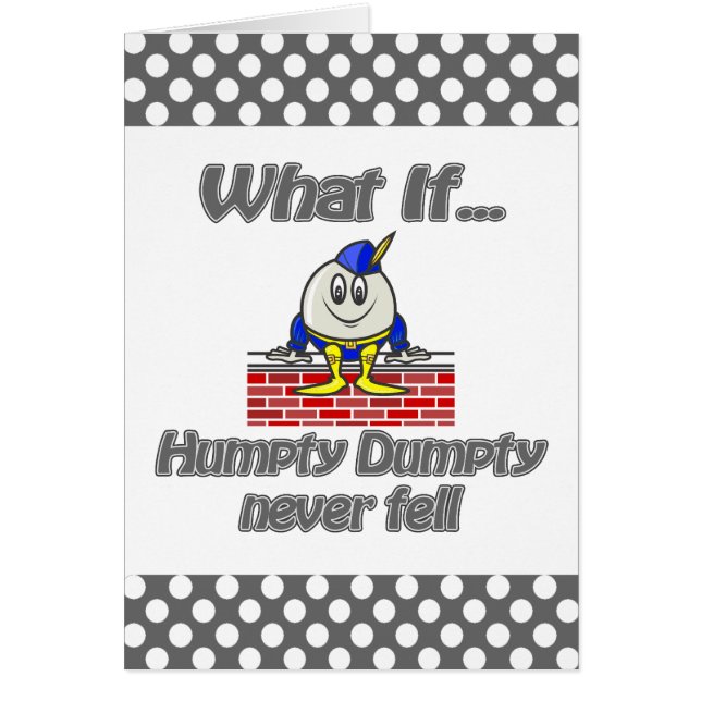 humpty dumpty決して下りませんでした (正面)