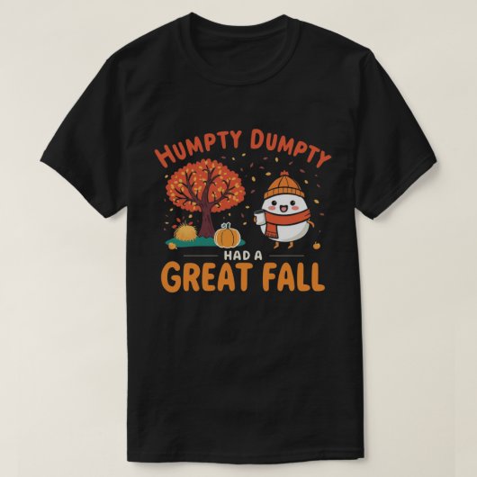 Humpty Dumpty Autumn Fun Cartoon Cozy Fall Design Tシャツ (デザイン正面)