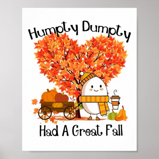 Humpty Dumpty Had A Great Fall  ポスター (正面)