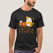 Humpty Dumpty Had A Great Fall Happy Fall Y all Th Tシャツ (正面)