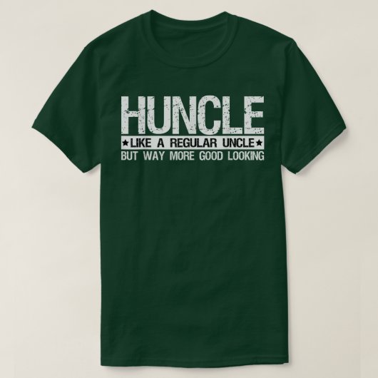 Huncle通常の叔父の方法より良いルッキングCo Tシャツ (デザイン正面)