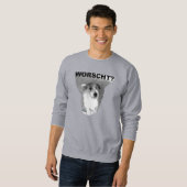 HUND will WORSCHT! - Sweatshirt スウェットシャツ (正面フル)