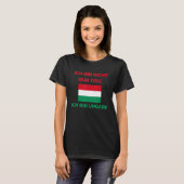 Hungary Funny Hungary Budapest Hungarian Saying Fl Tシャツ (正面フル)