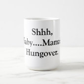 Hungoverのママのコーヒーカップ コーヒーマグカップ (中央)