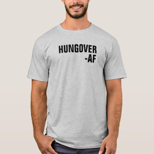 HUNGOVER -AF Tシャツ (正面)