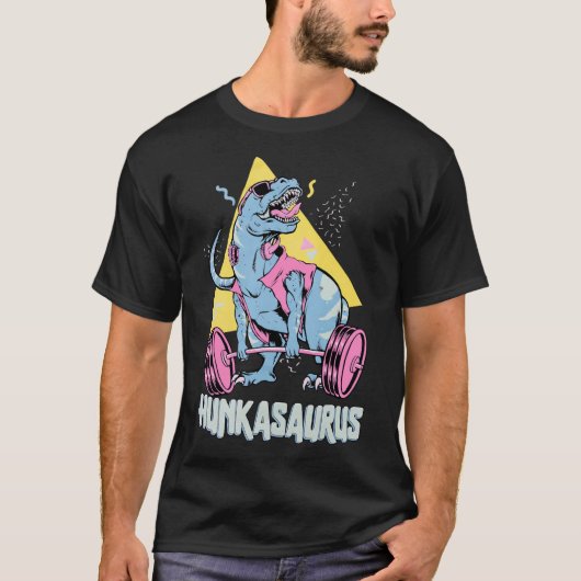 Hunkasaurus T Rex Dinosaur Funny Gym And Workout Tシャツ (正面)
