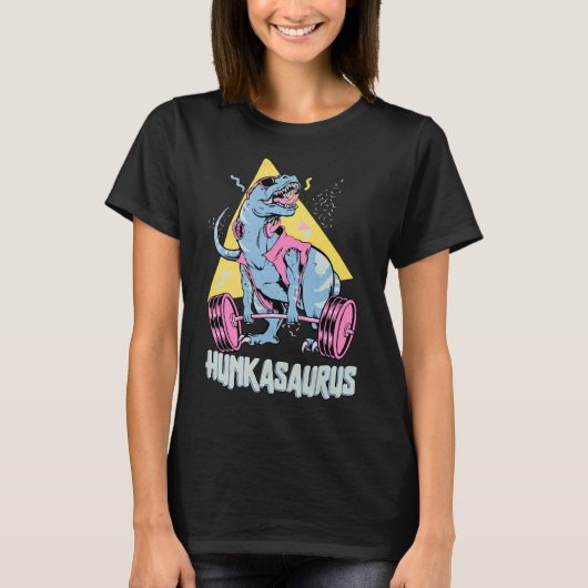 Hunkasaurus T Rex Dinosaur Funny Gym And Workout  Tシャツ (正面)
