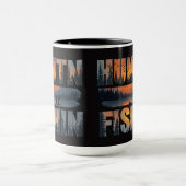 Huntin Fishin Coffee Mug | Outdoor Fishing mug マグカップ (中央)