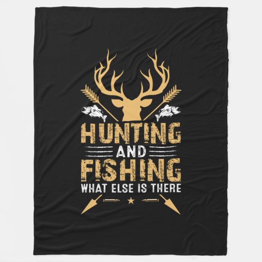 Hunting And Fishing What Else Is There フリースブランケット (正面)