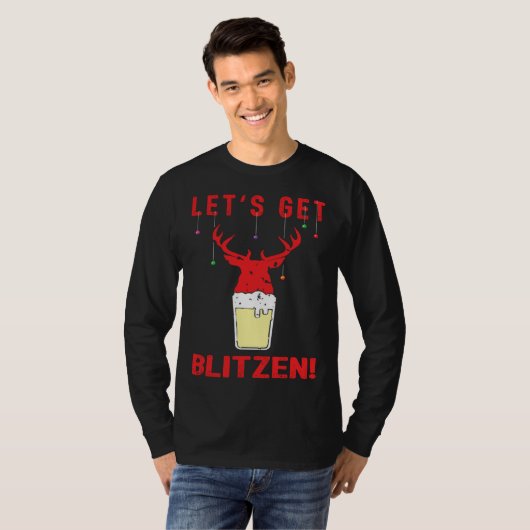 Hunting & Beer Festive Lets Get Blitzen Christmas Tシャツ (正面フル)