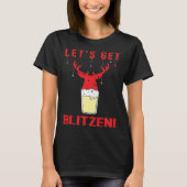 Hunting & Beer Festive Lets Get Blitzen Christmas Tシャツ (正面)