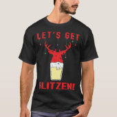Hunting & Beer Festive Lets Get Blitzen Christmas Tシャツ (正面)
