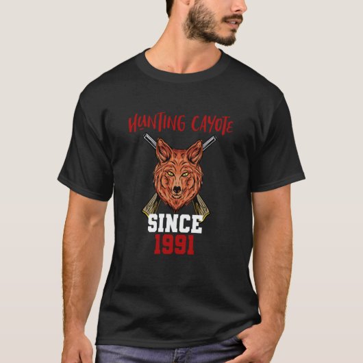 Hunting cayote since 1991 tシャツ (正面)