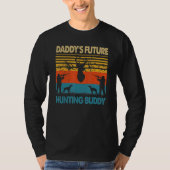 Hunting Dad Daddy's Future Hunting Buddy Matching  Tシャツ (正面)