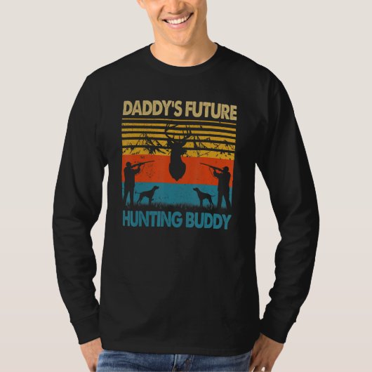 Hunting Dad Daddy's Future Hunting Buddy Matching  Tシャツ (正面)