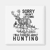 Hunting - Deer Funny Quote Hunter Gift Tank Top  マグネット (正面)