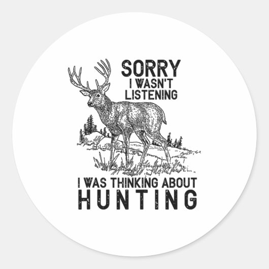 Hunting - Deer Funny Quote Hunter Gift Tank Top  ラウンドシール (正面)