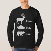 Hunting Fishing Hunt Fish Run Bear Tシャツ (正面)