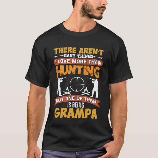 Hunting Grampa  New Grampa Pregnancy Announcement Tシャツ (正面)