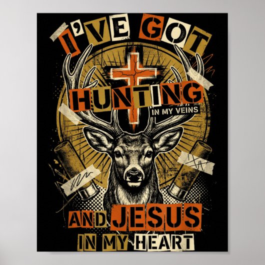 Hunting In My Veins Jesus In Heart Christian Deer  ポスター (正面)